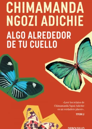 Algo alrededor de tu cuello