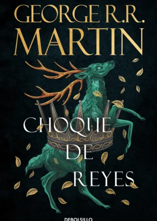 Choque de reyes (Canción de hielo y fuego 2)