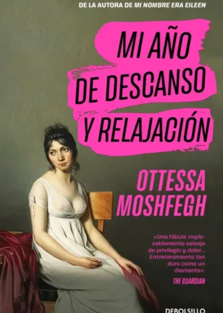 Mi año de descanso y relajación