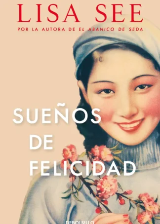 Sueños de felicidad