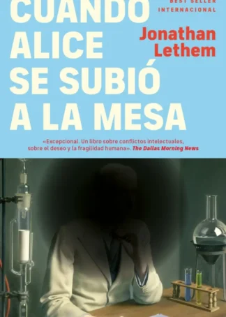 Cuando Alice se subió a la mesa