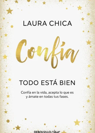 CONFÍA. TODO ESTÁ BIEN