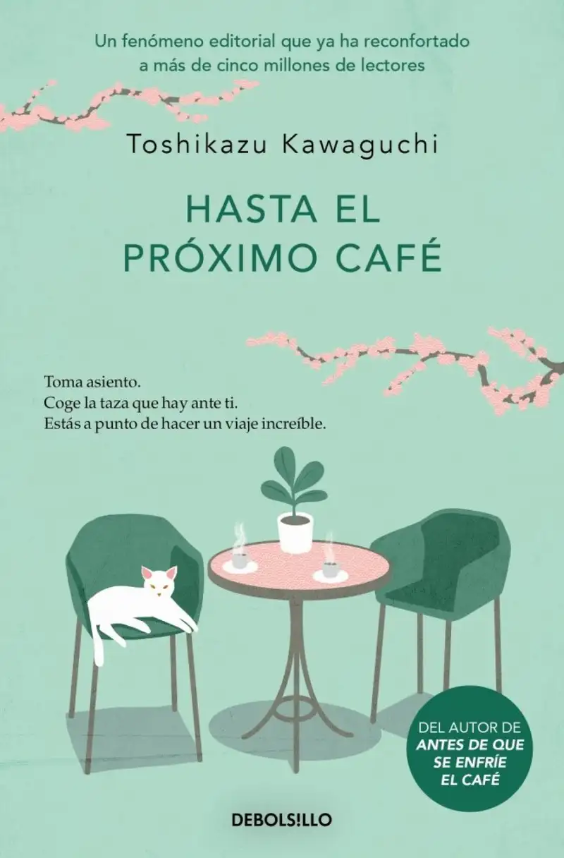 Hasta el próximo café (Antes de que se enfríe el café 4)