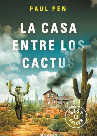 La casa entre los cactus