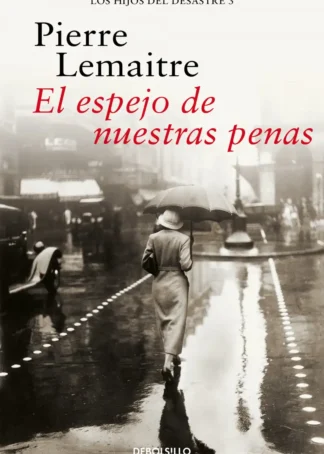 EL ESPEJO DE NUESTRAS PENAS