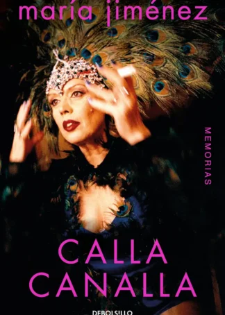 MARÍA JIMÉNEZ, CALLA CANALLA