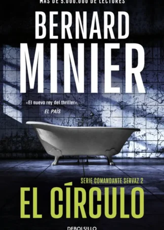El círculo (Comandante Servaz 2)