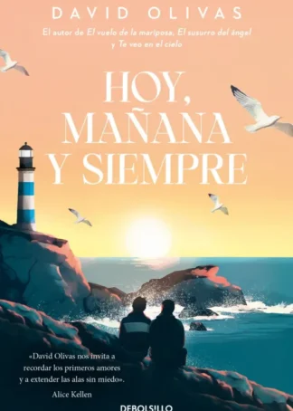 Hoy, mañana y siempre