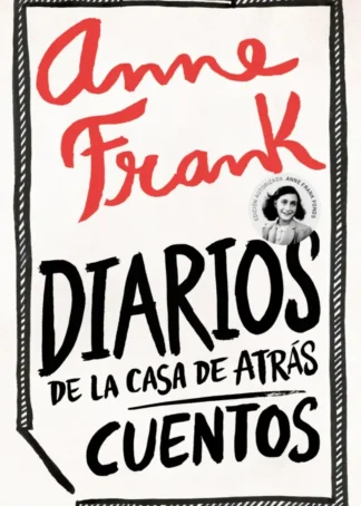 Diarios de la casa de atrás / Cuentos