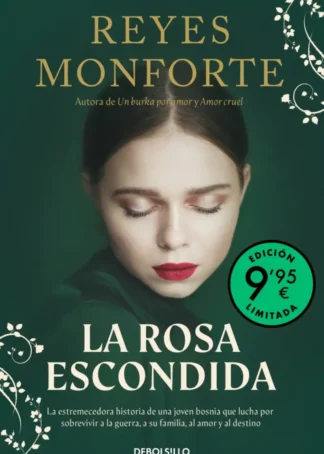 La rosa escondida (Campaña edición limitada)