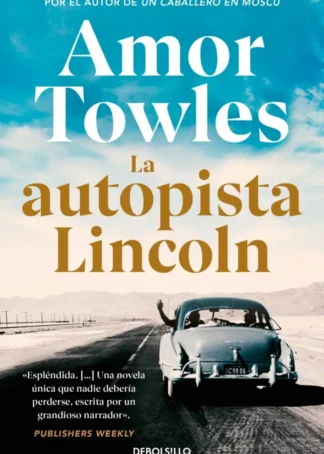 La autopista Lincoln