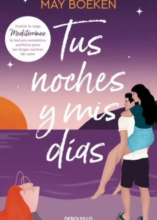 Tus noches y mis días (Mediterráneo 2)