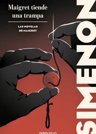 Maigret tiende una trampa (Las novelas de Maigret)