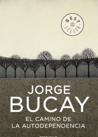 El camino de la autodependencia