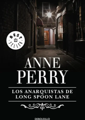 Los anarquistas de Long Spoon Lane