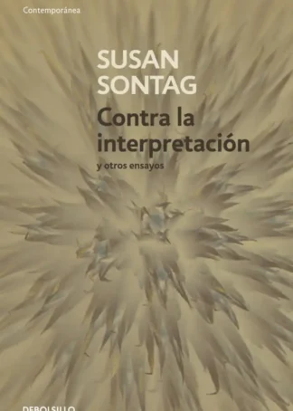 Contra la interpretación