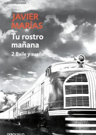 Tu rostro mañana. 2 Baile y sueño