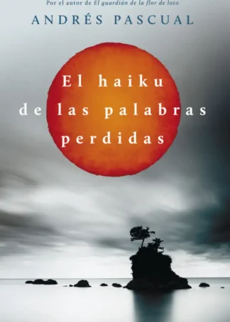 El haiku de las palabras perdidas