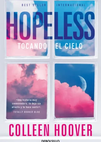 Hopeless:tocando el cielo