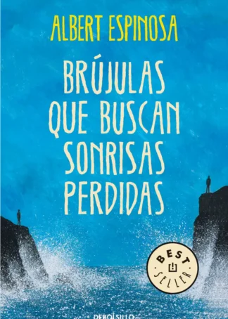 Brujulas que buscan sonrisas perdidas