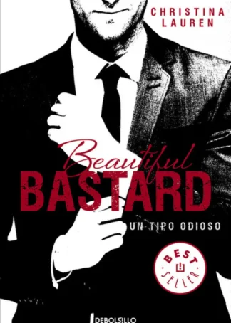 Beautiful bastard. Un tipo odioso