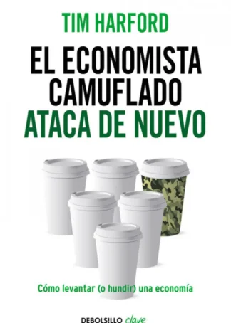 ECONOMISTA CAMUFLADO ATACA DE NUEVO, EL