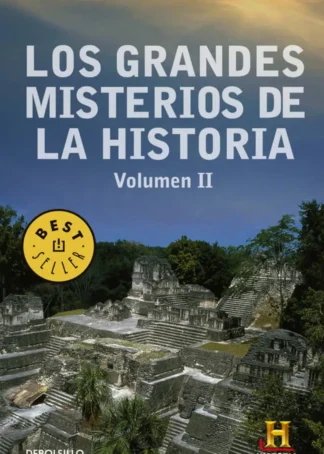 Los grandes misterios de la historia. Volumen II