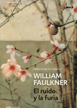 El ruido y la furia