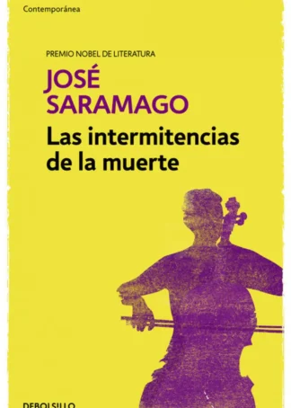 Las intermitencias de la muerte