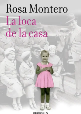 La loca de la casa