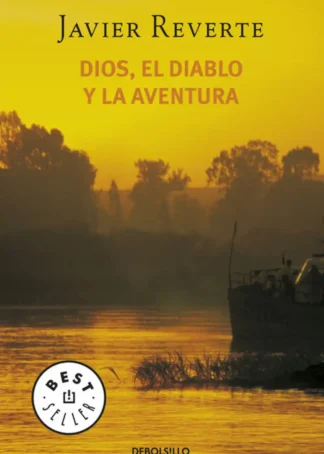 Dios, el diablo y la aventura