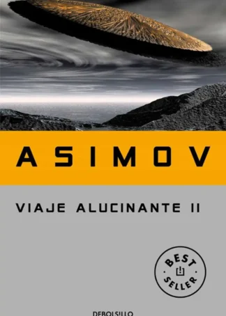 Viaje alucinante II