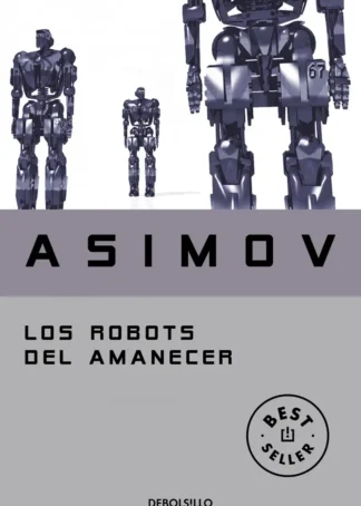 Los robots del amanecer