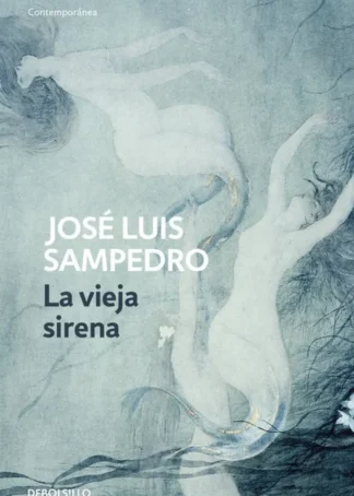 La vieja sirena