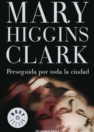 Perseguida por toda la ciudad