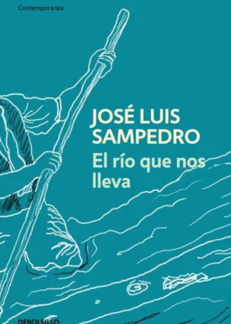 El río que nos lleva