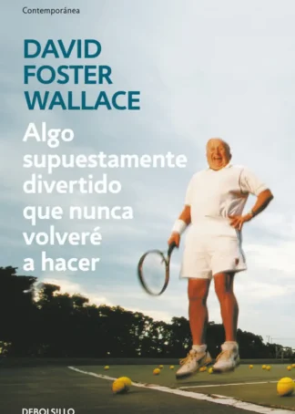 Algo supuestamente divertido que nunca volveré a hacer