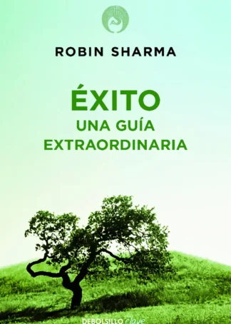 Éxito. Una guía extraordinaria