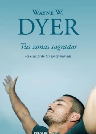 Tus zonas sagradas