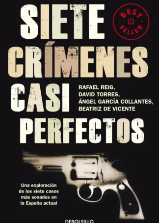 Siete crímenes casi perfectos