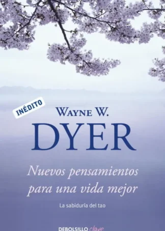 Nuevos pensamientos para una vida mejor