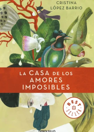 La casa de los amores imposibles