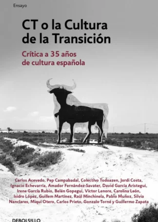 CT o la cultura de la transición