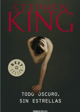 TODO OSCURO, SIN ESTRELLAS