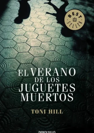 El verano de los juguetes muertos