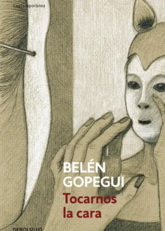 Tocarnos La Cara