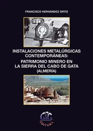 INSTALACIONES METALURGICAS CABO DE GATA