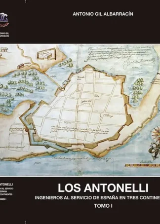 LOS ANTONELLI INGENIEROS TOMO I Y II