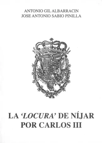 LA LOCURA DE NIJAR POR CARLOS III G3