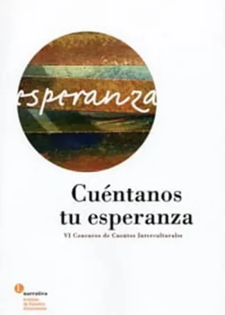 CUENTANOS TU ESPERANZA - B1